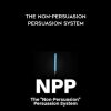 Min Liu – The Non-Persuasion Persuasion System | Available Now !