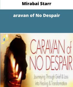 Mirabai Starr Caravan of No Despair