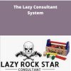 Mitch Miller The Lazy Consultant System