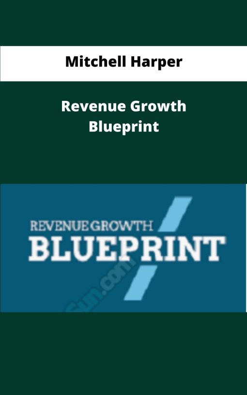 Mitchell Harper Revenue Growth Blueprint