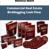 Monica Main Commercial Real Estate Birddogging Cash Flow