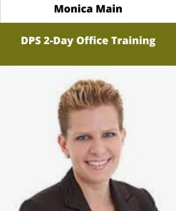 Monica Main DPS Day Office Training