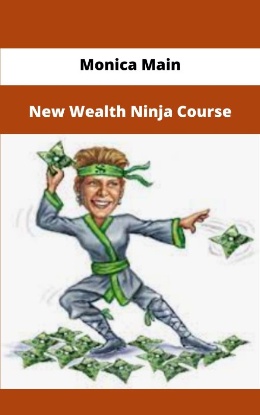 Monica Main New Wealth Ninja Course