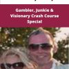 Mr Twenty Twenty Gambler Junkie Visionary Crash Course Special