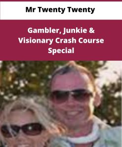 Mr Twenty Twenty Gambler Junkie Visionary Crash Course Special