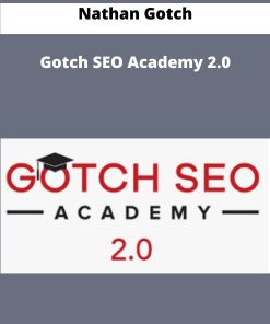 Nathan Gotch Gotch SEO Academy