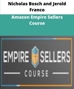 Nicholas Bosch and Jerold Franco Amazon Empire Sellers Course