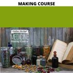 ONLINE HERBAL MEDICINE MAKING COURSE | Available Now !