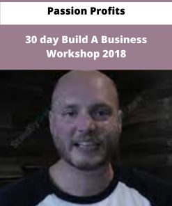 Passion Profits day Build A Business Workshop