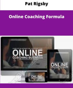 Pat Rigsby Online Coaching Formula
