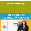 Patricia Albere Mutual Awakening