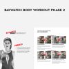 Patrick Murphy – Baywatch Body Workout Phase 2 | Available Now !