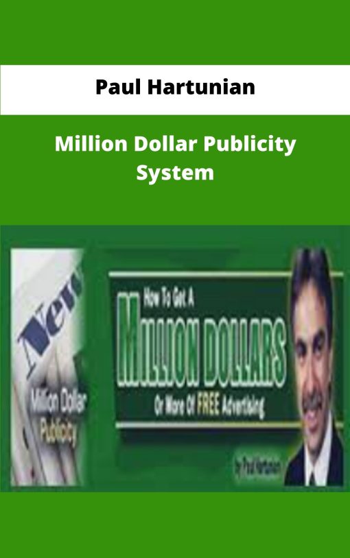 Paul Hartunian Million Dollar Publicity System