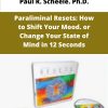 Paul R Scheele Ph D Paraliminal Resets How to Shift Your Mood or Change Your State of Mind in Seconds