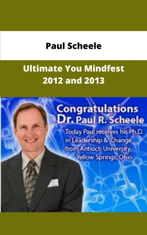 Paul Scheele Ultimate You Mindfest and