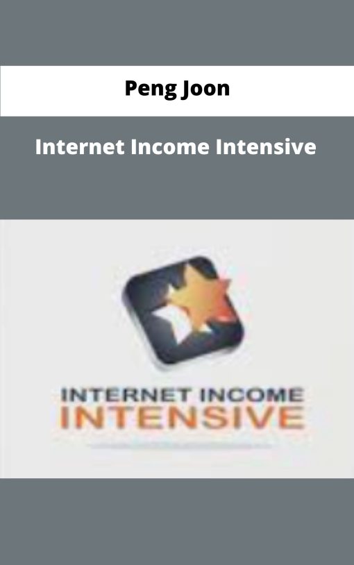 Peng Joon Internet Income Intensive