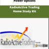 Power Options RadioActive Trading Home Study Kit