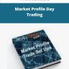 Profiletraders Market Profile Day Trading