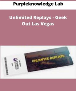 Purpleknowledge Lab Unlimited Replays Geek Out Las Vegas
