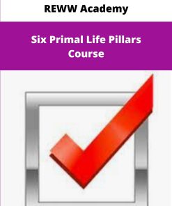 REWW Academy Six Primal Life Pillars Course