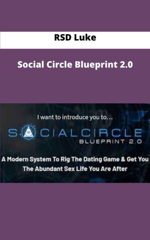 RSD Luke Social Circle Blueprint