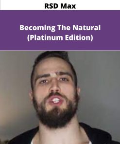 RSD Max Becoming The Natural Platinum Edition
