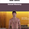 Raw Tantra Sexual Mastery