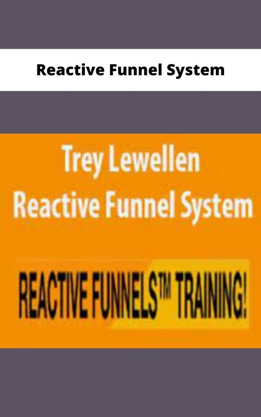 Reactive Funnel System