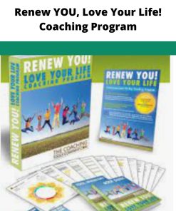 Renew YOU Love Your Life Coaching Program