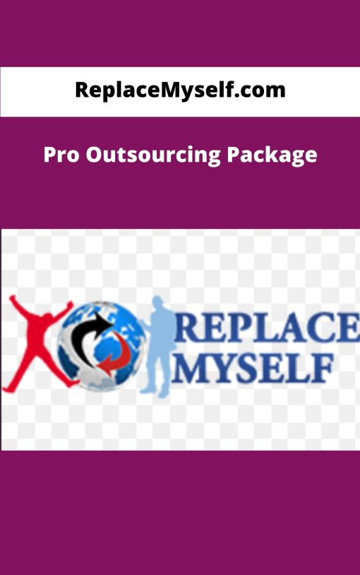 ReplaceMyself com Pro Outsourcing Package