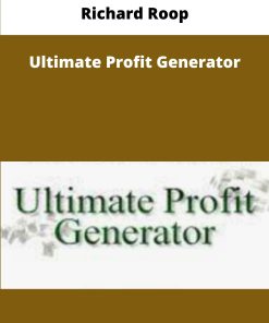 Richard Roop Ultimate Profit Generator
