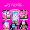 Rikka Zimmerman – Self Love Mastery ( Bonus – Instant Freedom) | Available Now !