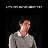 Rob Judge and Zack Bauer – Advanced Dating Strategies | Available Now !