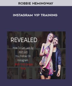 Robbie Hemingway – Instagram VIP Training | Available Now !