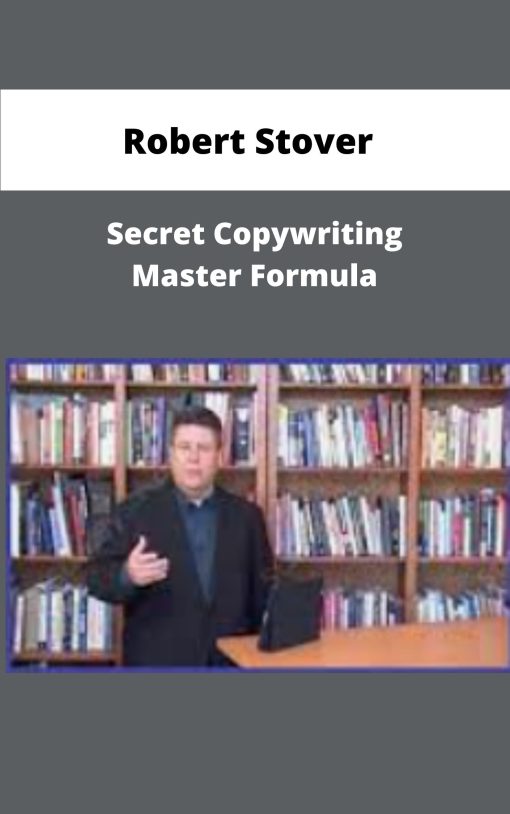 Robert Stover Secret Copywriting Master Formula