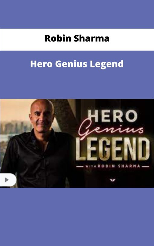 Robin Sharma Hero Genius Legend