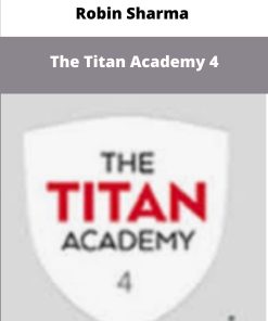 Robin Sharma The Titan Academy