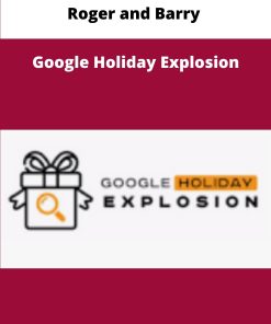 Roger and Barry Google Holiday Explosion