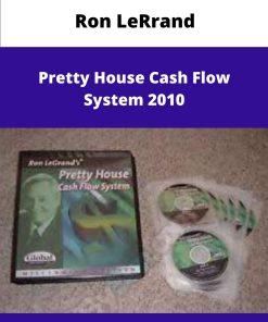 Ron LeRrand Pretty House Cash Flow System