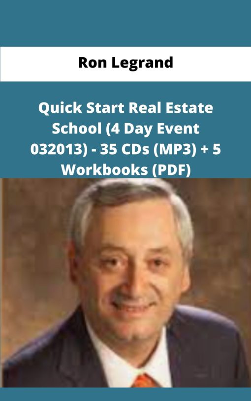 Ron Legrand Quick Start Real Estate School Day Event CDs MP Workbooks PDF