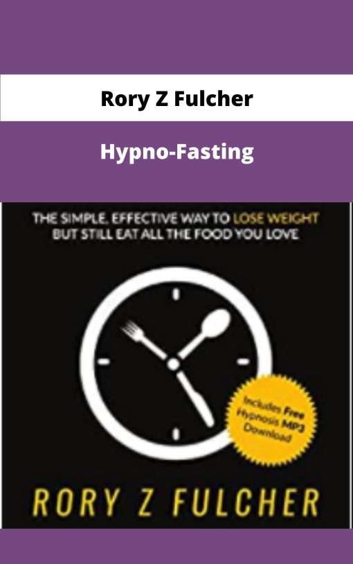 Rory Z Fulcher Hypno Fasting