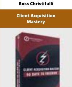 Ross Christifulli Client Acquisition Mastery