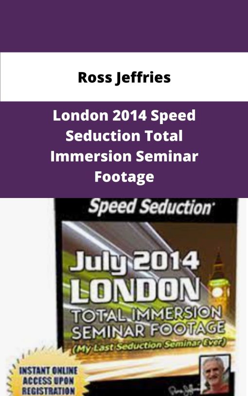 Ross Jeffries London Speed Seduction Total Immersion Seminar Footage