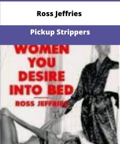 Ross Jeffries Pickup Strippers