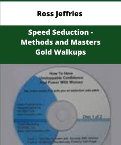 Ross Jeffries Speed Seduction Methods and Masters Gold Walkups