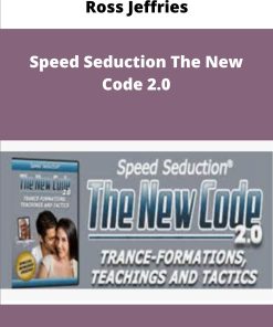 Ross Jeffries Speed Seduction The New Code