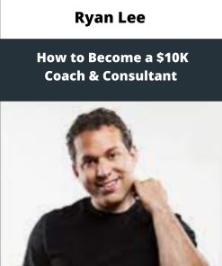 Ryan Lee How to Become a K Coach Consultant