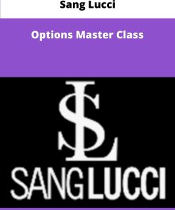 Sang Lucci Options Master Class