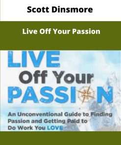 Scott Dinsmore Live Off Your Passion