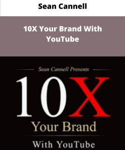 Sean Cannell X Your Brand With YouTube